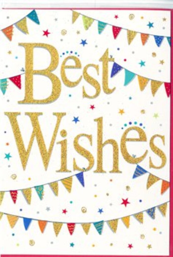 A bright, modern "Best Wishes" card is shown in close detail, radiating the same optimistic energy you might feel walking through the tree-lined avenues of Hampstead Garden Suburb on a sunny morning. At the centre, the words "Best Wishes" are written in generous, looping calligraphy, pressed into the card in rich golden foil. The letters look slightly raised, almost tactile, with a soft glitter that suggests they shimmer when tilted toward the light. This warm metallic glow stands out crisply against the white card, creating a focal point that immediately draws the eye. Framing the message, curved strands of bunting sweep gracefully across the top and bottom, like festive strings of flags hung for a community celebration near Central Square. Each pennant is a small burst of colour-deep blues, vibrant reds, fresh greens, and sunny yellows-decorated with clean, cheerful patterns such as stripes, dots, and tiny chevrons. They overlap and alternate in a carefully balanced sequence that gives the design rhythm and liveliness. Around the bunting, scattered star shapes and little round confetti dots drift across the white space, adding a sense of joyful spontaneity, as if frozen mid-toss in a moment of celebration. The composition is airy and uncluttered, yet full of life, making the card ideal for pairing with a congratulatory bouquet for milestones like new homes, graduations, or career achievements. The overall impression is one of thoughtful celebration-calmly sophisticated but undeniably cheerful, much like a carefully arranged display in a Hampstead Garden Suburb Florist window catching the afternoon light.